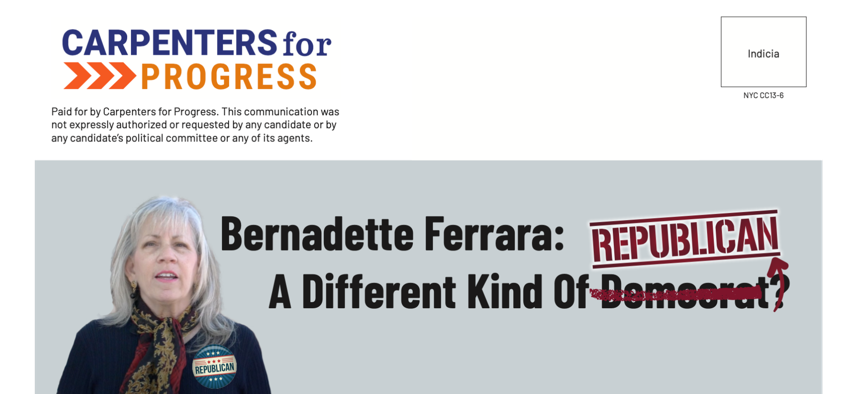 A mailer from Carpenters for Progress opposing City Council candidate Bernadette Ferrara.