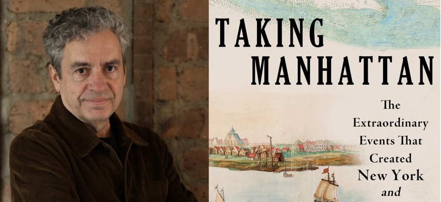 Author Russell Shorto and the cover for his book “Taking Manhattan”