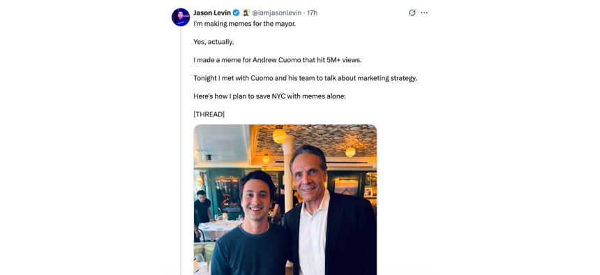 Jason Levin posted on X to take credit for a meme posted by mayoral candidate Andew Cuomo.