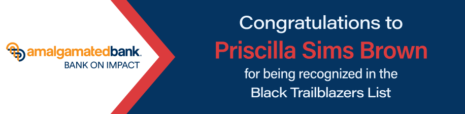 Amalgamatedbank — Bank on Impact: Congratulations to Priscilla Sims Brown for being recognized in the Black Trailblazers List